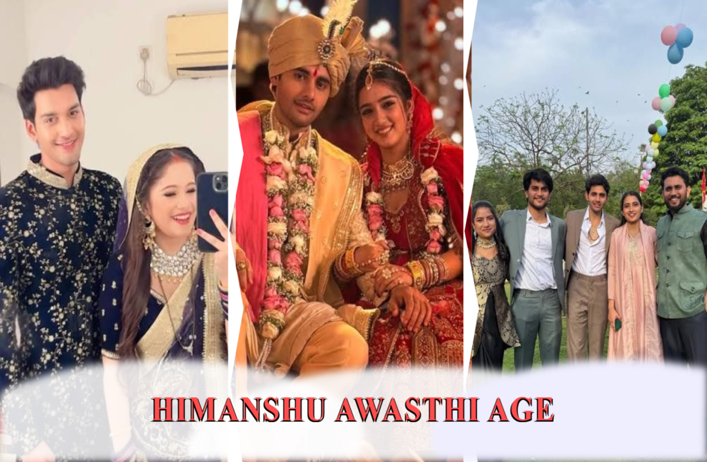 himanshu awasthi age